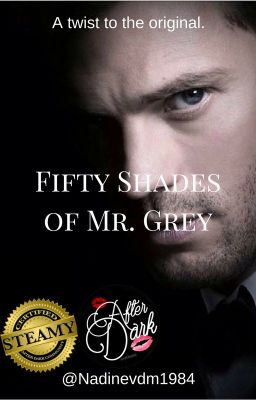 Fifty Shades of Mr. Grey(Complete) cover