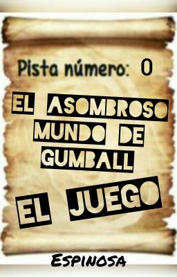 El juego (El asombroso mundo de Gumball) -Portada En Proceso- cover