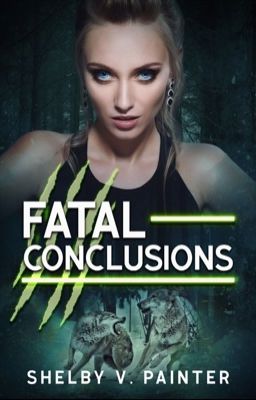 Fatal Conclusions (Book 3, the Fatal Trilogy Series) cover