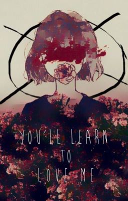 You'll learn to love me. (Yandere! Masky x reader) cover