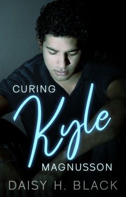 Curing Kyle Magnusson ✓ cover