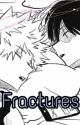 Fractures//todobaku by 1-800-DOLL