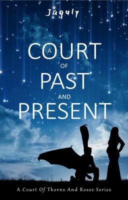 A Court Of Past And Present cover