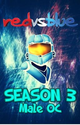 Red vs Blue Season 3: Male Oc cover