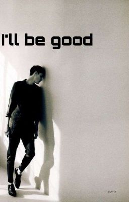 I'll Be Good cover