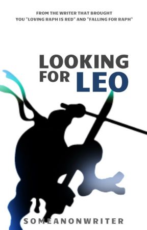 Looking For Leo by someanonwriter