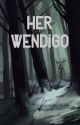 Her Wendigo by Noizez