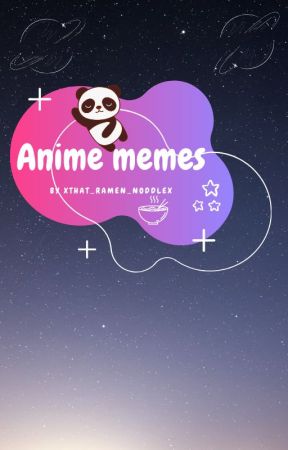 Anime Memes by xpebble77x