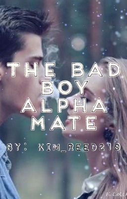 The Bad Boy Alpha Mate cover