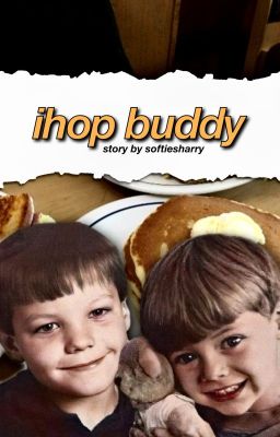 ihop buddy➸[larry au] cover