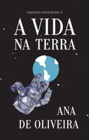 A Vida na Terra by analudeoliveira