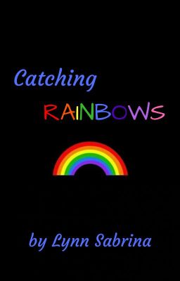 Catching Rainbows cover