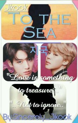 To the Sea | Jikook | cover