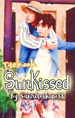 ✔️Sun kissed (Taekook short story) cover