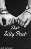 That Silly Pact