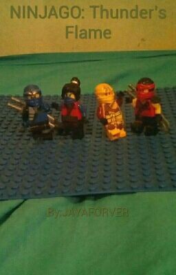 NINJAGO: Thunder's Flame [JAYA] {COMPLETED} cover