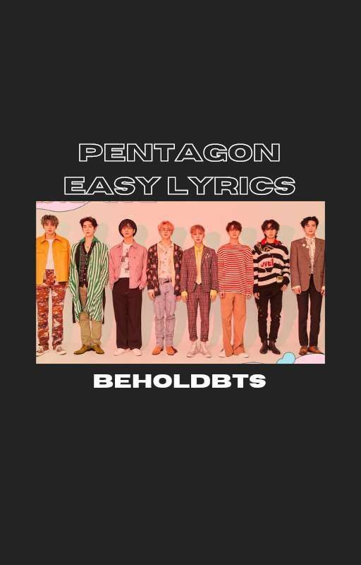 pentagon easy lyrics ♡ by beholdbts