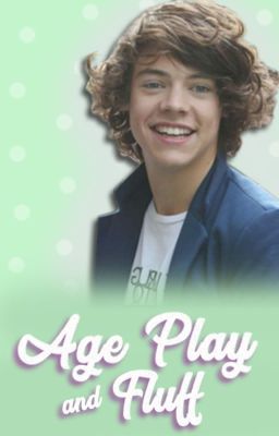 One Direction Age Play and Fluff (Harry Centrics) cover