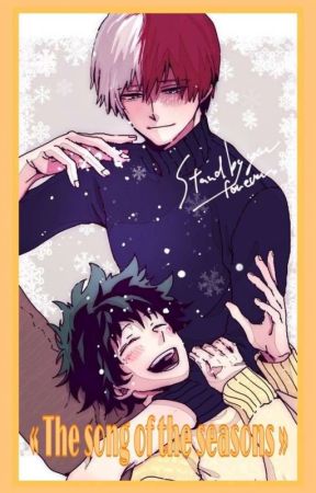 « The Song Of The Seasons » TodoDeku by Koaoii