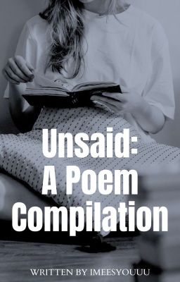 Unsaid (A Poem Compilation) cover