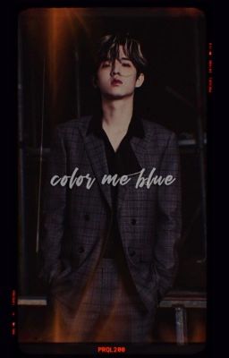 [ ✓ ] 𝐂𝐎𝐋𝐎𝐑 𝐌𝐄 𝐁𝐋𝐔𝐄 , taewin . cover