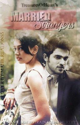 'Married Strangers' || ✔ cover