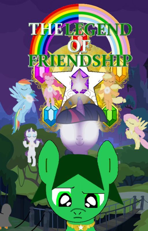 My Little Pony - The Legend of Friendship (MLP remake with male OC added) by DanieruLOF