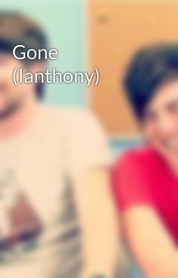 Gone (Ianthony) cover