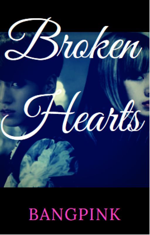 Broken Hearts by Myloveisblinkandarmy