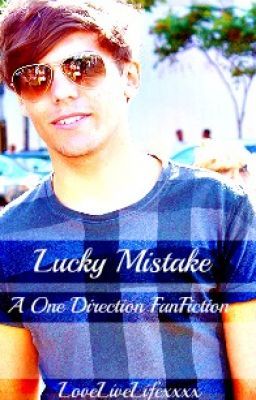 Lucky Mistake (1D FanFiction) cover