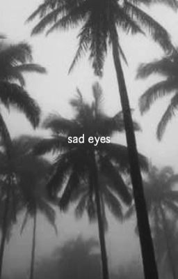 sad eyes | e.d cover