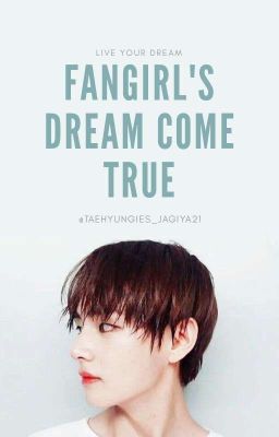 Fangirl's Dream Come True ||Kim Taehyung x Reader|| cover