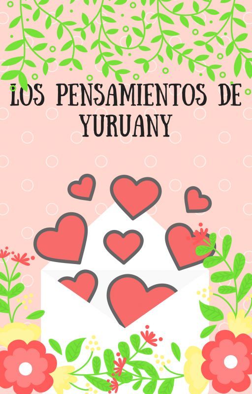 Los Pensamientos de Yuruany by yuruanyc29