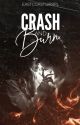 Crash and Burn (1) by eastcoastgirrrl