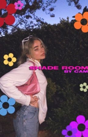 THE SHADE ROOM. ( queendom au ) by jackiesburkharts