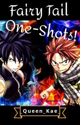 Fairy Tail One-Shots (xReader) cover