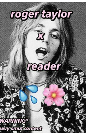 Roger Taylor X Reader by Jordinks