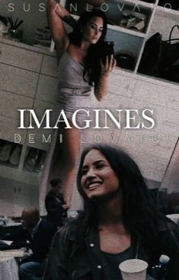 Imagines || Demi Lovato  cover