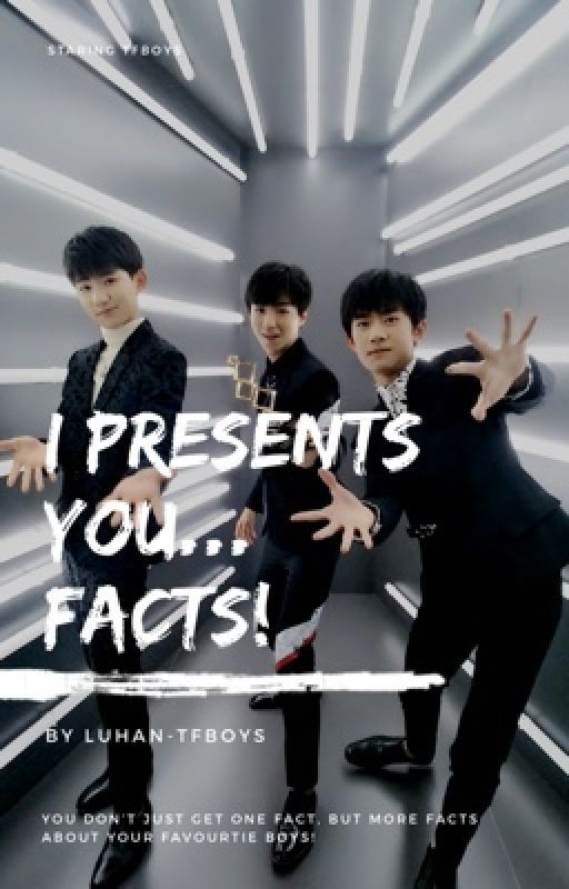 ✔️ TFBOYS facts by luhan-tfboys