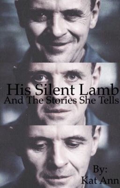 His Silent Lamb and The Stories She Tells  by somethickchick