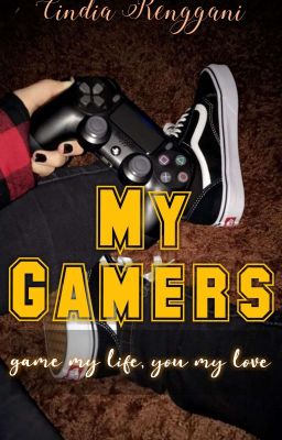 My Gamers (Sudah Dibukukan) cover