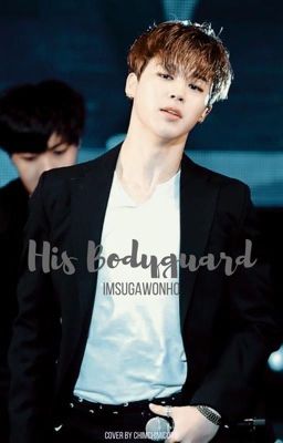 His Bodyguard [[PJM]] ✔️ cover