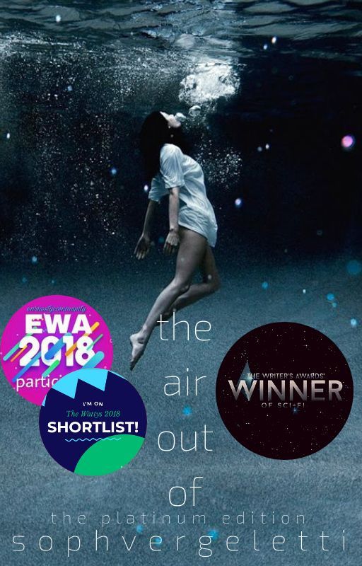 The Air Out Of [Wattys2018 shortlist] by sophvergeletti