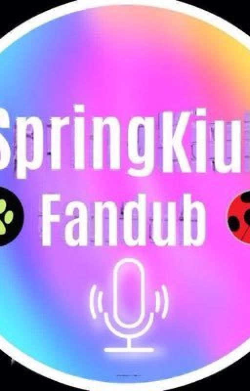 springkiub el fanfic definitivo by LenKiuberKagamine