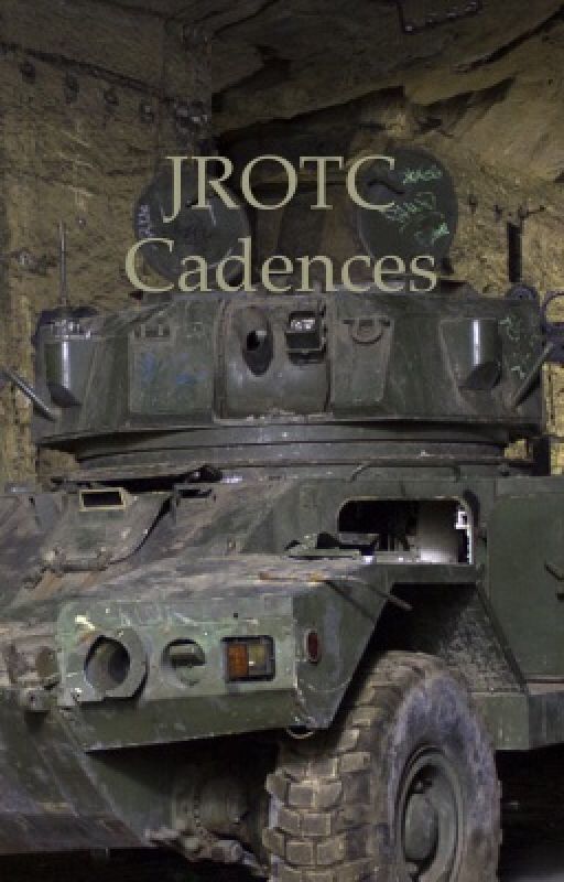 JROTC Cadences  by Charlie__Alpha