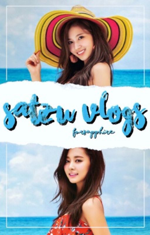 SaTzu Vlogs by forsapphire