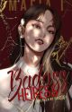 Mafia 1: Badass Heiress (Under Revision/Editing) by CeeElEy