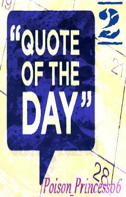 Quote Of The Day ツ  {2} cover