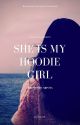 She is my hoodie girl.  ✔️ by she_reads_and_writes