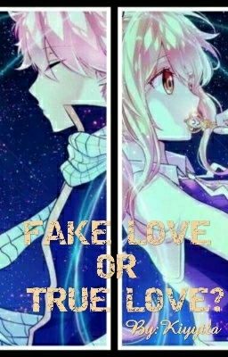 Fake Love Or True Love? cover